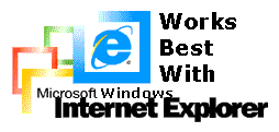 Works Best with Microsoft Windows Internet Explorer